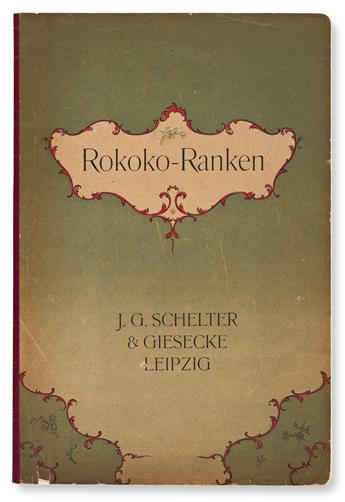 [SPECIMEN BOOK — SCHELTER & GIESECKE]. Rokoko-Ranken. J. G. Schelter & Giesecke, Leipzig, 1898.